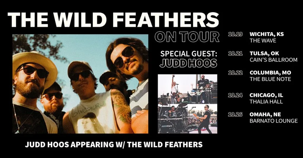 The Wild Feathers and Judd Hoos On Tour